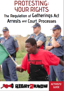 Activist Guide to the Regulations of Gatherings Act, Arrests and Court Processes. 